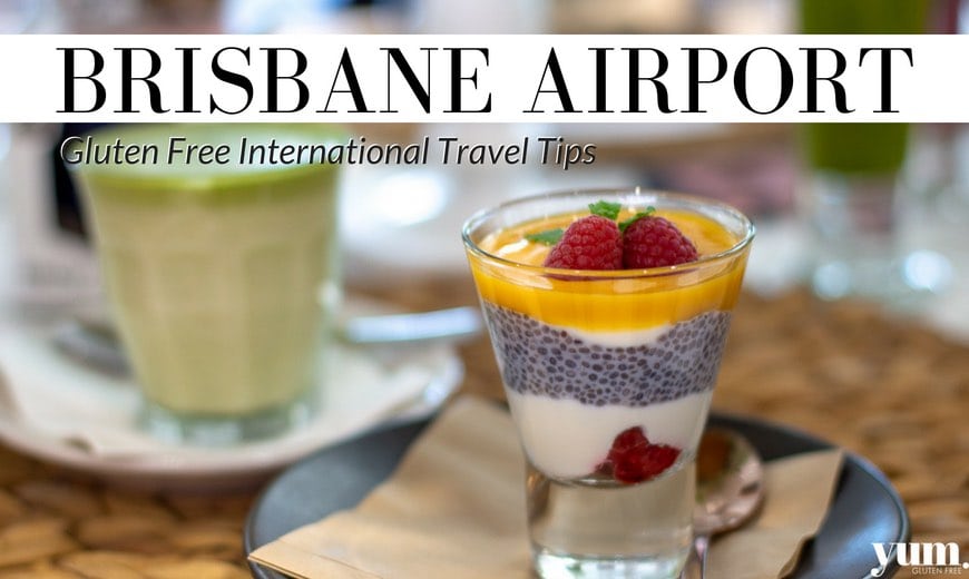 Gluten Free Travel Tips at Brisbane International Airport