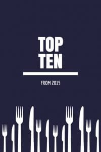 THE TOP TEN ‘YUM’ BITES FROM 2015